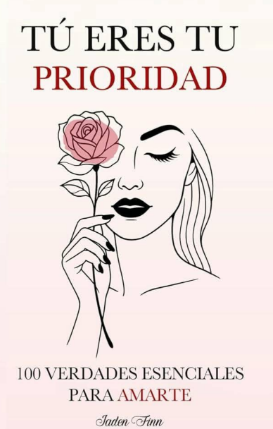 Tú Eres Tu Prioridad - Jaden Finn (PDF)